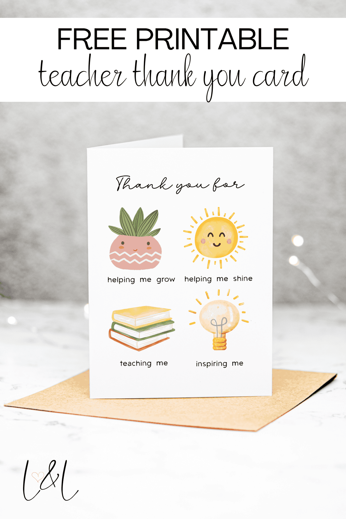 A Daycare Teacher Thank You Card stands on an envelope. The card features drawings of a potted plant, sun, books, and lightbulb with captions: helping me grow, helping me shine, teaching me, and inspiring me.
