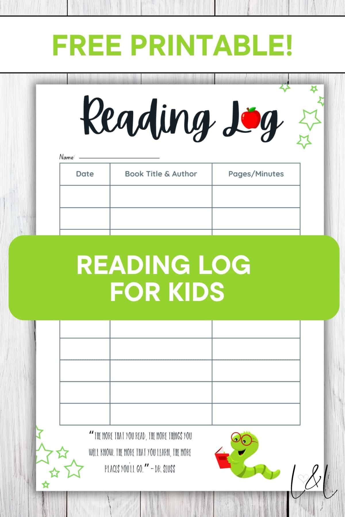 A Book Tracker free printable for kids, this reading log worksheet features columns for date, book title & author, and pages/minutes. The header says FREE PRINTABLE! and Reading Log, with a cartoon worm holding a book at the bottom.