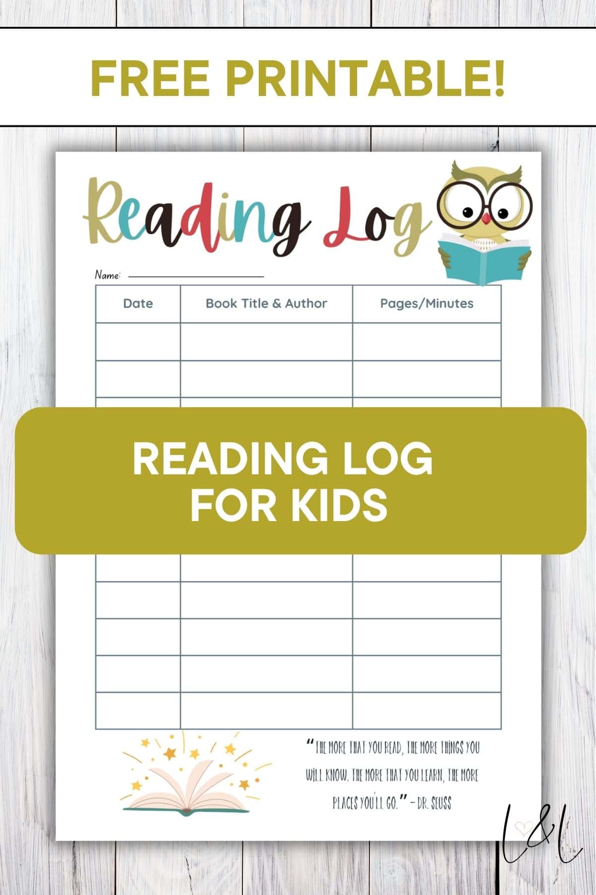 A Book Tracker free printable for kids featuring an owl illustration, columns for date, book title & author, and pages/minutes read. The top says FREE PRINTABLE! Reading Log, with a Dr. Seuss quote at the bottom.