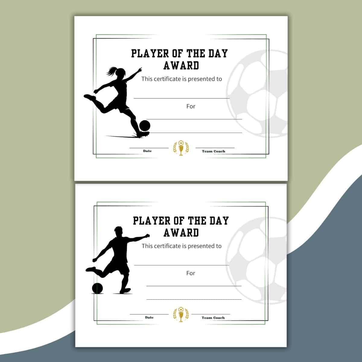 Two Free Printable Soccer Certificates for Player of the Day, featuring male and female soccer player silhouettes, a large faint soccer ball, and spaces for names, signatures, and dates.
