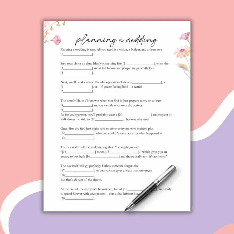 A Wedding Mad Libs planning worksheet with floral accents and blank spaces to fill in answers, placed on white paper over a pink, purple, and blue abstract background. A silver pen rests beside the paper.