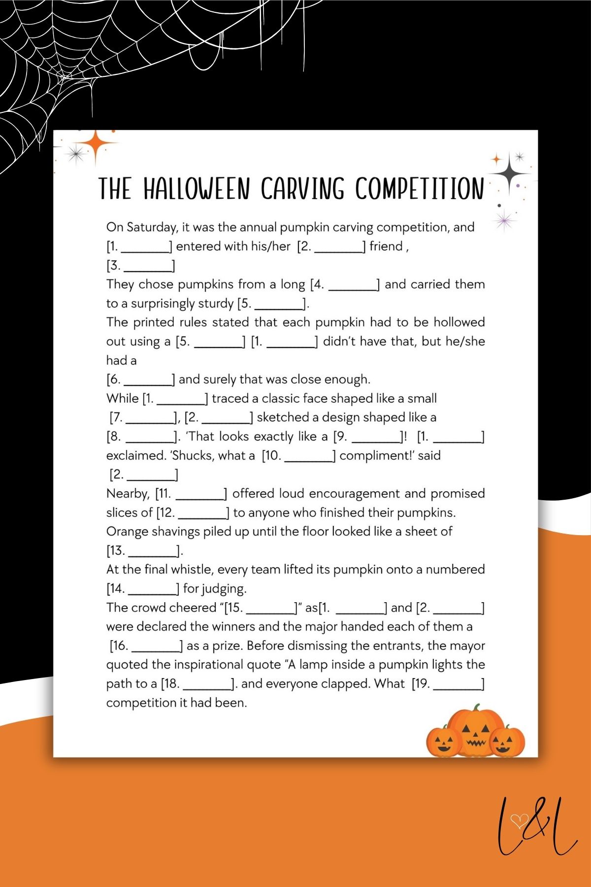 A Halloween-themed worksheet titled The Halloween Carving Competition features a short story with fill-in-the-blank spaces, Space Mad Libs style, pumpkin and spider web decorations, and a small jack-o-lantern illustration at the bottom right.