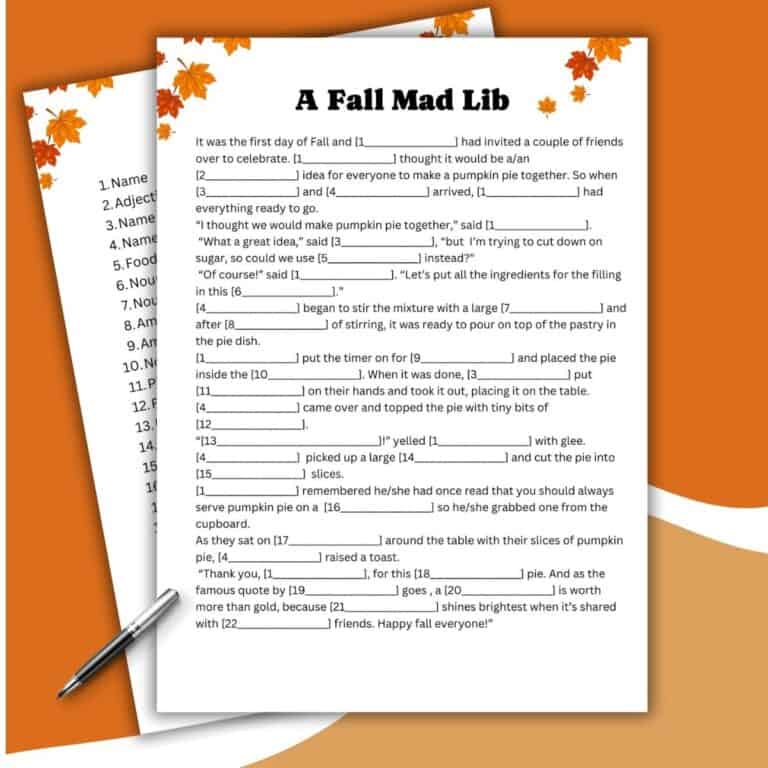 An autumn-themed “A Fall Mad Lib” activity sheet with leaves as decoration, featuring fill-in-the-blank story prompts about making pumpkin pie—stacked on another page, with a pen beside them—perfect for fans of spring mad lib activities too.