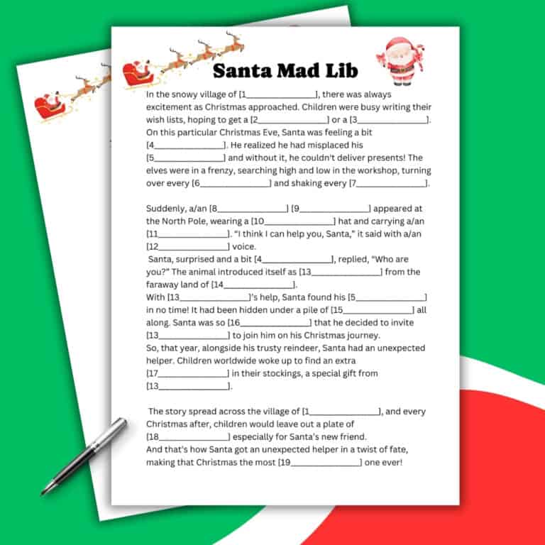 The image shows a Santa Mad Lib worksheet with blanks for words, festive Christmas illustrations, and a pen on a green and red background. This fun Mad Lib activity features a holiday story for kids to fill in.