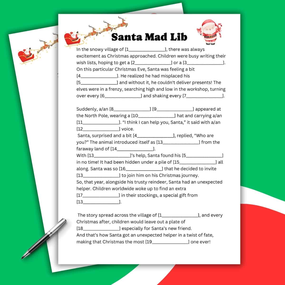 The image shows a Santa Mad Lib worksheet with blanks for words, festive Christmas illustrations, and a pen on a green and red background. This fun Mad Lib activity features a holiday story for kids to fill in.
