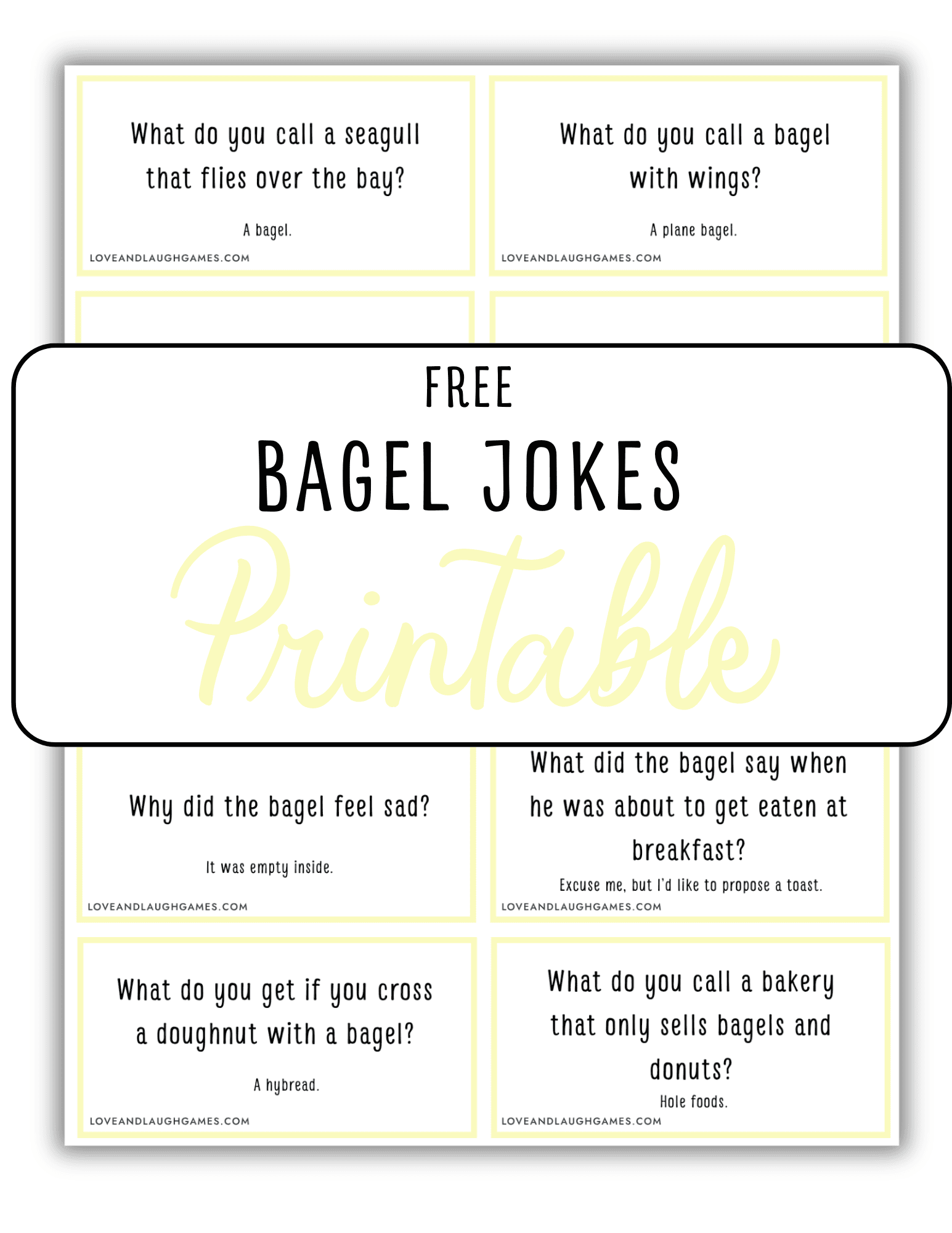 Image of a printable sheet titled Free Bagel Jokes Printable, showing six jokes about bagels in black text on white cards with light yellow borders. The large words Bagel Jokes Printable are highlighted in the center.