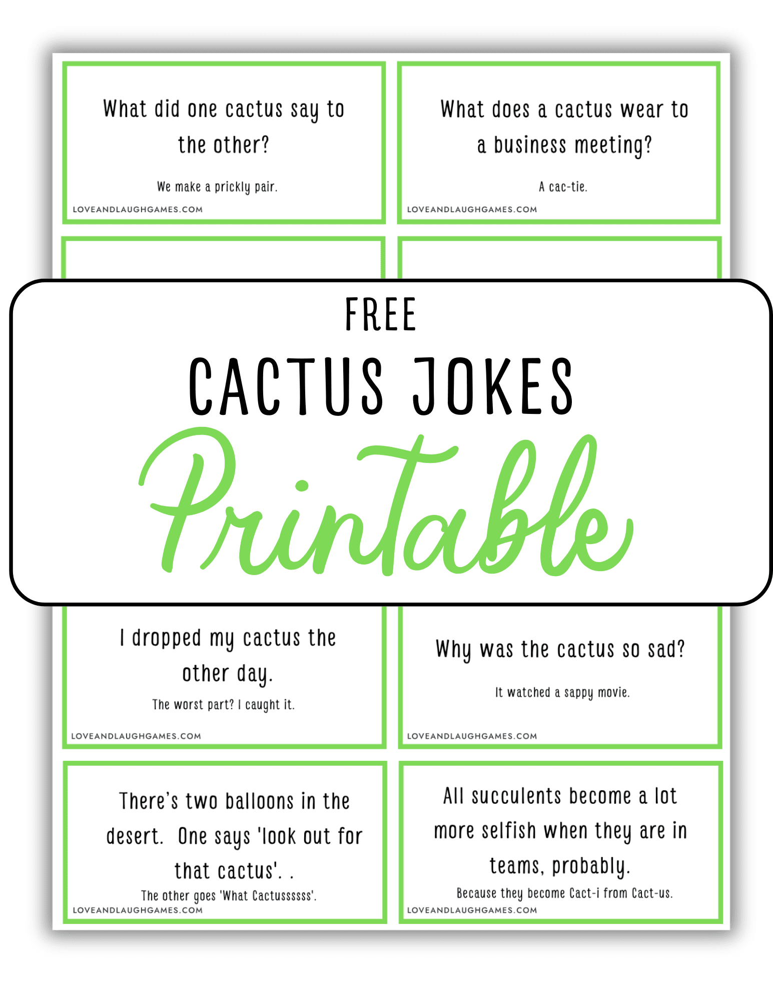 A printable sheet titled Free Cactus Jokes Printable features six cactus-themed jokes in white boxes with green borders, arranged in two columns and three rows.