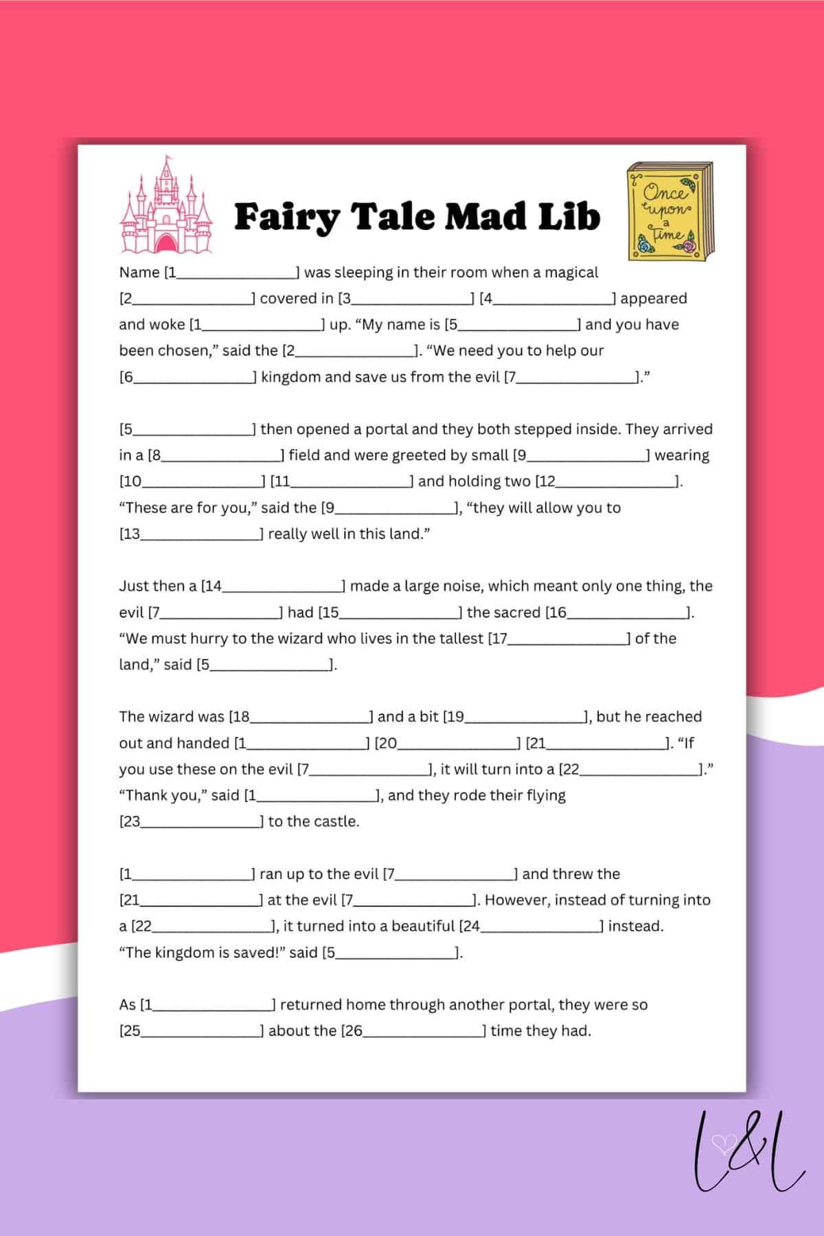 A Fairy Tale Mad Lib worksheet with blanks for users to fill in nouns, adjectives, and other words to create a personalized story. The page features a castle graphic, a pink header, and a signature in the bottom right corner.
