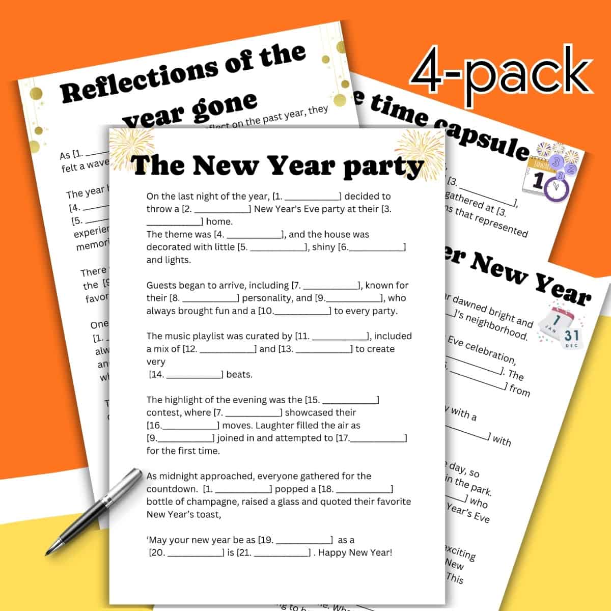 The Printable New Years Mad Libs Style Games: 4-Pack Bundle features four activity sheets on an orange background, including a fill-in-the-blank story titled "The New Year Party" with a pen alongside.