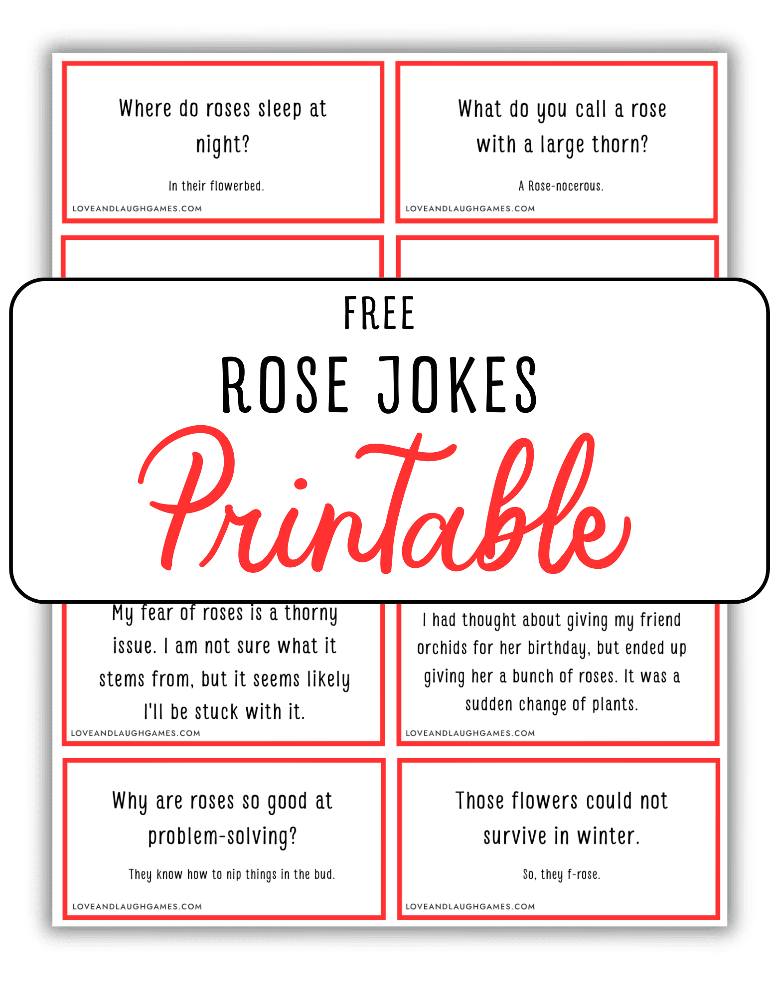 A printable sheet of rose-themed joke cards, titled Free Rose Jokes Printable. Six joke cards are visible, each with a playful rose-related question and answer. The design is simple with red borders.