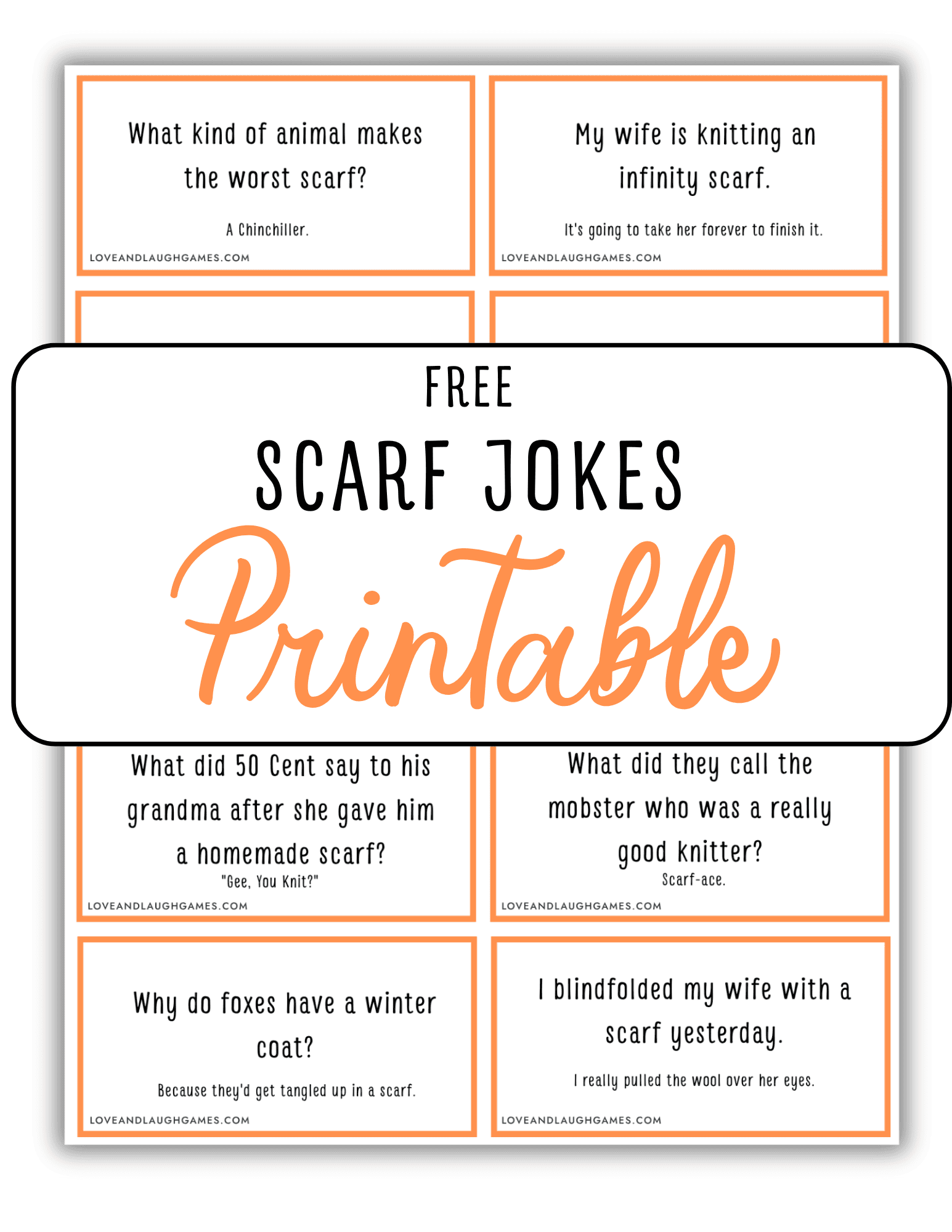 A printable sheet titled Free Scarf Jokes Printable with six scarf-themed joke cards, each bordered in orange, arranged around the title in the center. The jokes and punchlines are about scarves and animals.