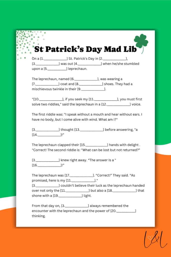A St. Patrick’s Day-themed Mad Lib worksheet decorated with a green shamrock in the top right corner. Enjoy multiple fill-in-the-blank sentences and playful instructions over a festive green and gold background.