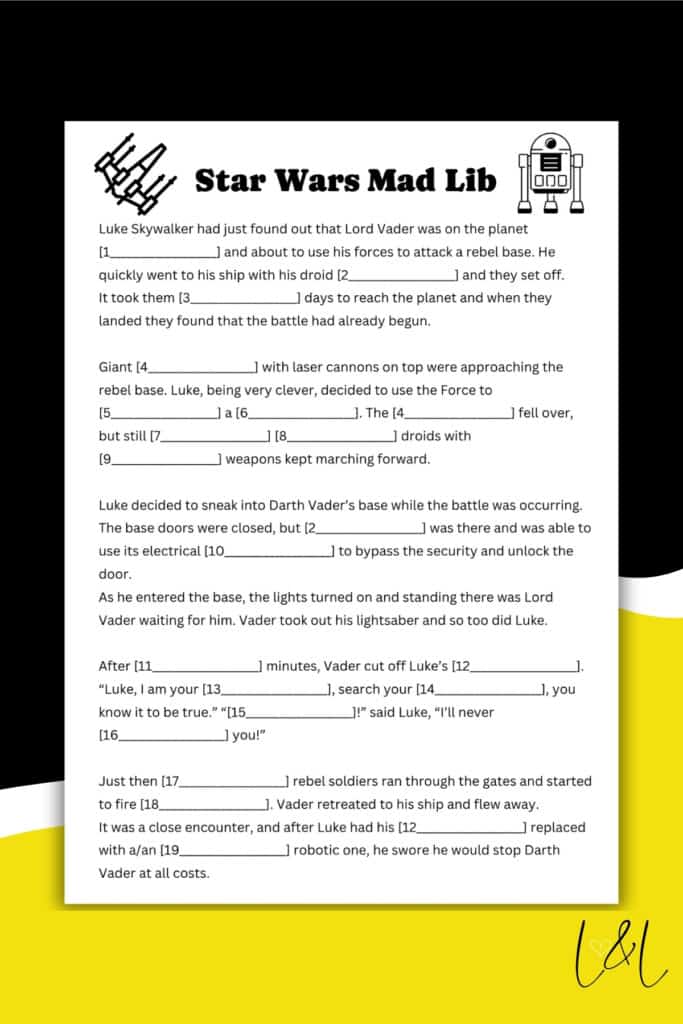 A Star Wars Mad Lib worksheet featuring a short story with blank spaces numbered 1 to 17, inviting users to fill in words and complete the Mad Lib adventure of Luke Skywalker confronting Lord Vader. The page has a Star Wars theme and a yellow border.