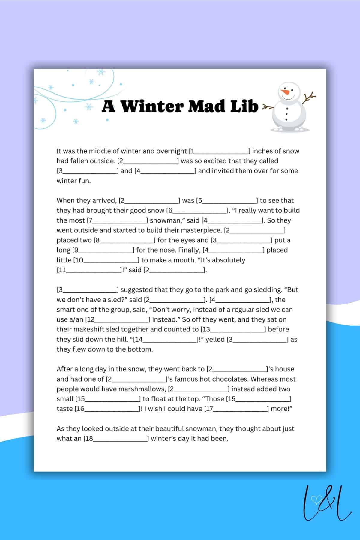 A blue and white Winter Mad Lib worksheet titled A Winter Mad Lib with fill-in-the-blank spaces and a snowman illustration in the top right corner. The background features snowflakes and a snowy border design.