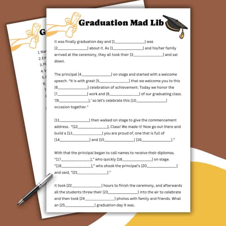 A Graduation Mad Lib worksheet with blank spaces for words and a graduation cap graphic at the top. A pen rests on the lower sheet, both placed on a cheerful yellow and white background—perfect for Mad Lib fun!.