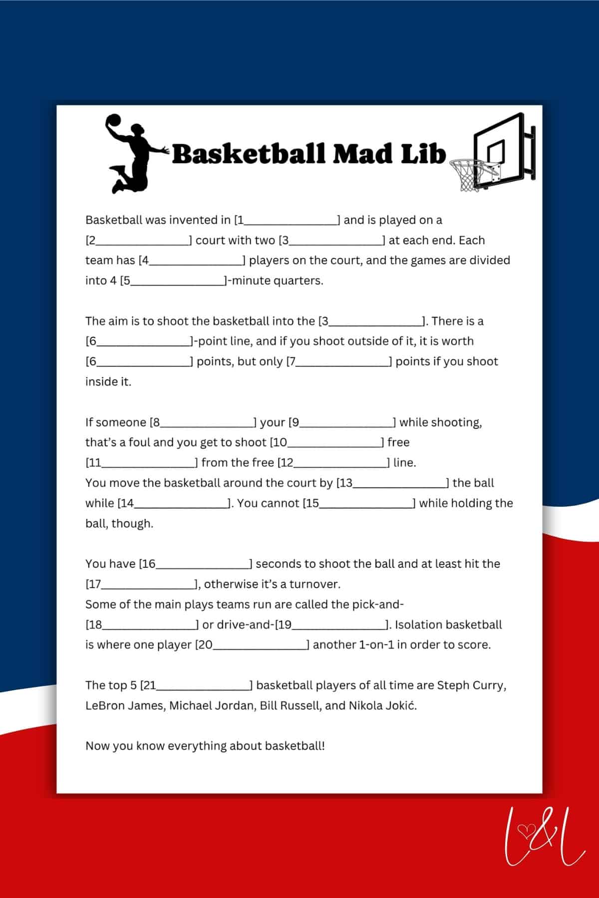 A fun Mad Lib basketball worksheet featuring blanks to fill in, a vibrant basketball and hoop graphic, and ending with NBA stars like Steph Curry, LeBron James, Michael Jordan, Bill Russell, and Nikola Jokić.