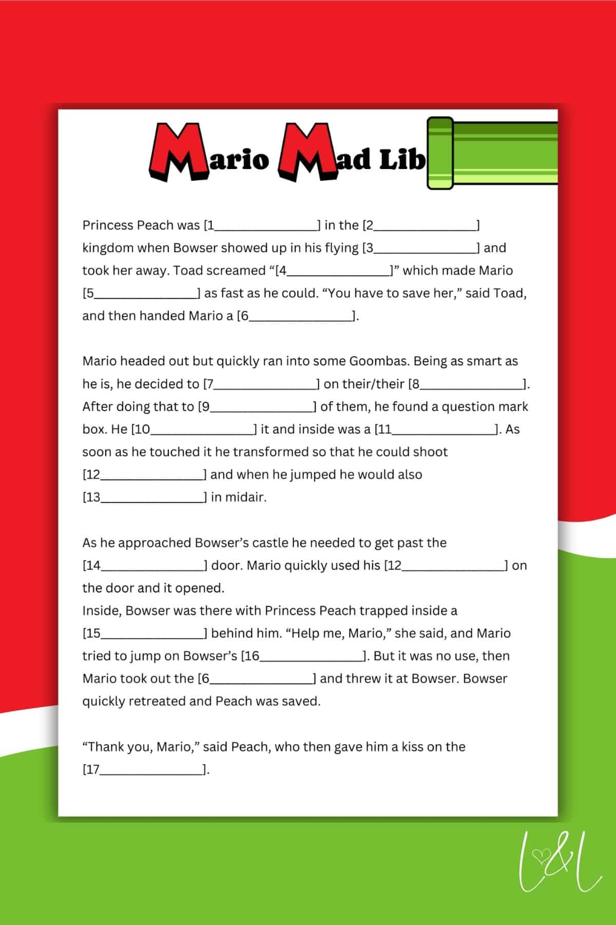 A Mario-themed Mad Lib activity sheet with fill-in-the-blank spaces for words, featuring playful Mario graphics and a red, green, and white color scheme. The bottom right corner is signed with C&L.