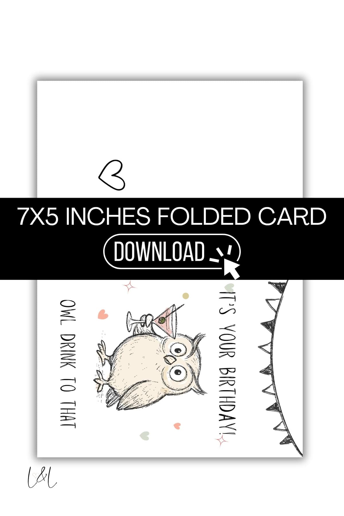 A 7x5 inch folded birthday card featuring a cute owl holding a drink, confetti, and the text “OWL DRINK TO THAT” and “IT’S YOUR BIRTHDAY!” A large “DOWNLOAD” button is over the center of the image.