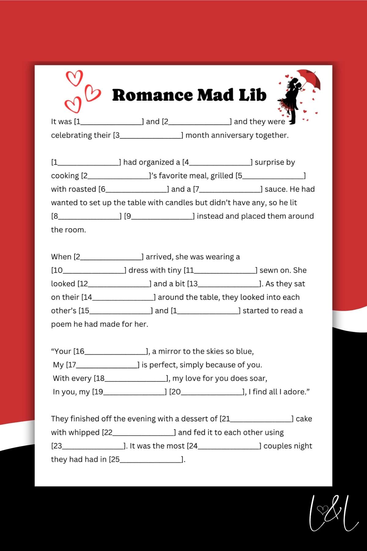 A Romance Mad Lib activity sheet with blanks for a couple’s anniversary story. Featuring hearts, a silhouette of a couple, and a red border, this Mad Lib is signed “L&L” in the bottom right corner.