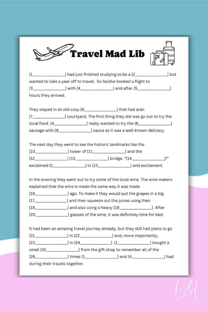 A playful Mad Lib worksheet themed around a travel adventure, featuring sentences with blank spaces to fill in, an airplane illustration, and a pastel-colored background.