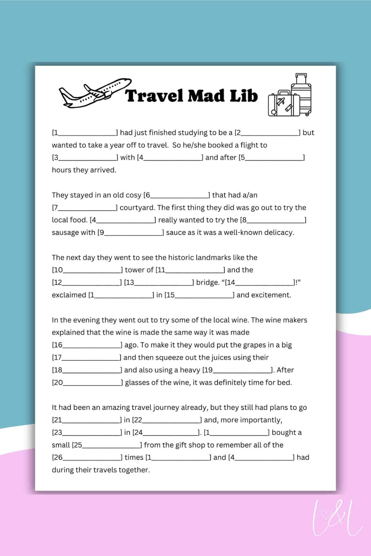 A playful Mad Lib worksheet themed around a travel adventure, featuring sentences with blank spaces to fill in, an airplane illustration, and a pastel-colored background.