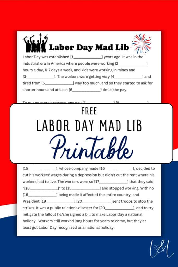A Labor Day-themed Mad Lib worksheet with fill-in-the-blank sentences inspired by Tennis Mad Lib, fireworks clip art, and a banner reading Free Labor Day Mad Lib Printable in bold and script fonts. Background features red, white, and blue colors.